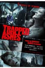 Watch Trapped Ashes Afdah