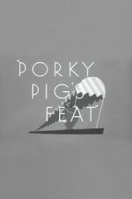 Watch Porky Pig\'s Feat Afdah