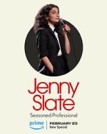 Watch Jenny Slate: Seasoned Professional Afdah