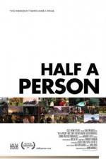 Watch Half a Person Afdah