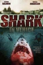 Watch Shark in Venice Afdah