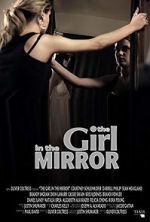 Watch The Girl in the Mirror Afdah