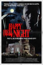 Watch Happy Hell Night Vodly
