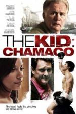 Watch The Kid Chamaco Afdah