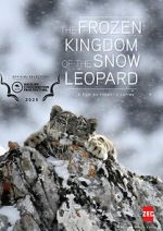 Watch The Frozen Kingdom of the Snow Leopard Afdah