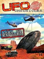 Watch UFO Chronicles: Area 51 Exposed Afdah
