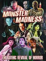 Watch Monster Madness: The Gothic Revival of Horror Afdah