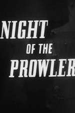 Watch The Night of the Prowler Afdah