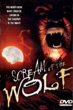 Watch Scream of the Wolf Afdah
