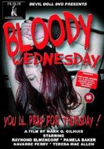 Watch Bloody Wednesday Afdah