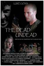 Watch The Dead Undead Afdah