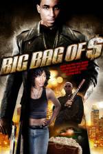 Watch Big Bag of $ Afdah