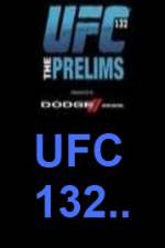 Watch UFC 132 Preliminary Fights Afdah