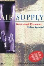 Watch Air Supply Now and Forever Afdah