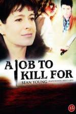 Watch A Job to Kill For Afdah