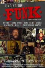 Watch Finding the Funk Afdah