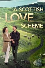 Watch A Scottish Love Scheme Afdah
