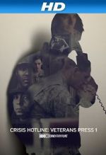 Watch Crisis Hotline: Veterans Press 1 (Short 2013) Afdah