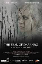 Watch The Fear of Darkness Afdah