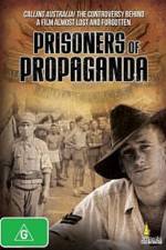 Watch Prisoners of Propaganda Afdah