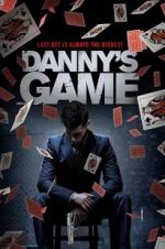 Watch Danny\'s Game Afdah
