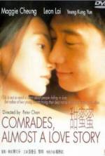 Watch Comrades: Almost a Love Story Afdah