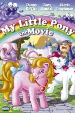 Watch My Little Pony: The Movie Afdah