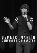 Watch Demetri Martin: Demetri Deconstructed Online Afdah