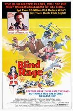 Watch Blind Rage Afdah