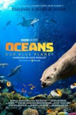 Watch Oceans: Our Blue Planet Afdah