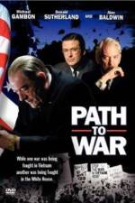 Watch Path to War Afdah