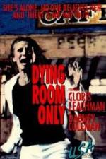 Watch Dying Room Only Afdah