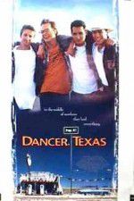 Watch Dancer Texas Pop. 81 Afdah