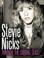 Watch Stevie Nicks: Through the Looking Glass Afdah