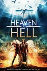 Watch Heaven & Hell Afdah
