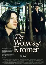 Watch The Wolves of Kromer Afdah