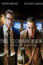 Watch The Eichmann Show Afdah