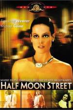 Watch Half Moon Street Afdah