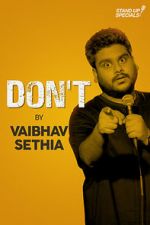 Watch Vaibhav Sethia: Don\'t Afdah