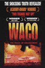 Watch Waco The Rules of Engagement Afdah