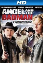 Watch Angel and the Bad Man Afdah