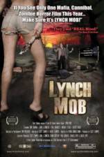 Watch Lynch Mob Afdah