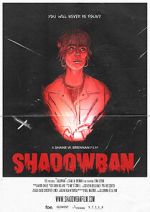 Watch Shadowban (Short 2022) Afdah