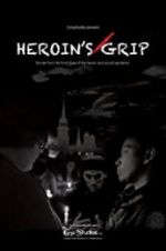 Watch Heroin\'s Grip Afdah