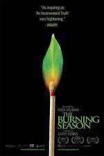 Watch The Burning Season Afdah