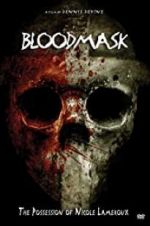 Watch Blood Mask: The Possession of Nicole Lameroux Afdah