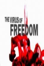 Watch The Virus of Freedom Afdah