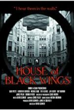 Watch House of Black Wings Afdah