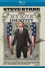 Watch Steve Byrne The Byrne Identity Afdah