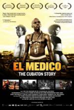 Watch El Medico: The Cubaton Story Afdah